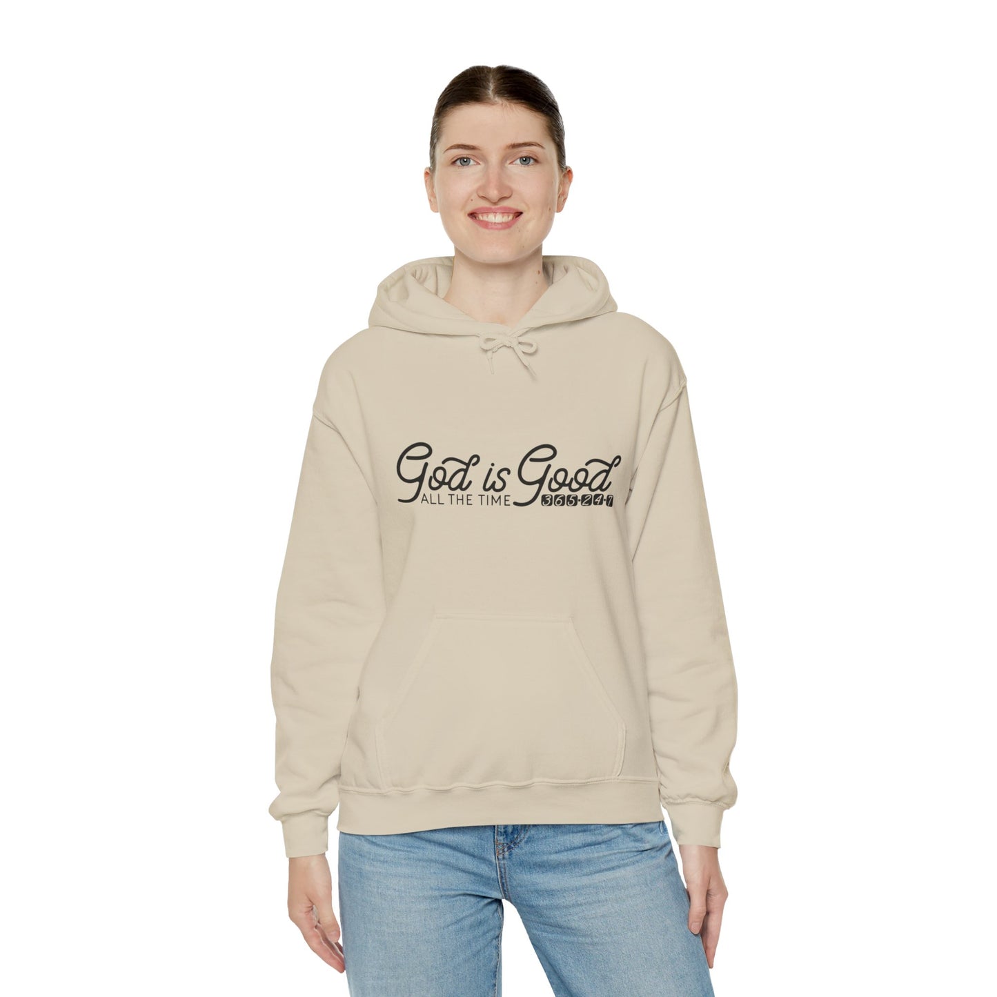 God Is Good All The Time 365 24 7 Unisex Christian Hooded Pullover Sweatshirt