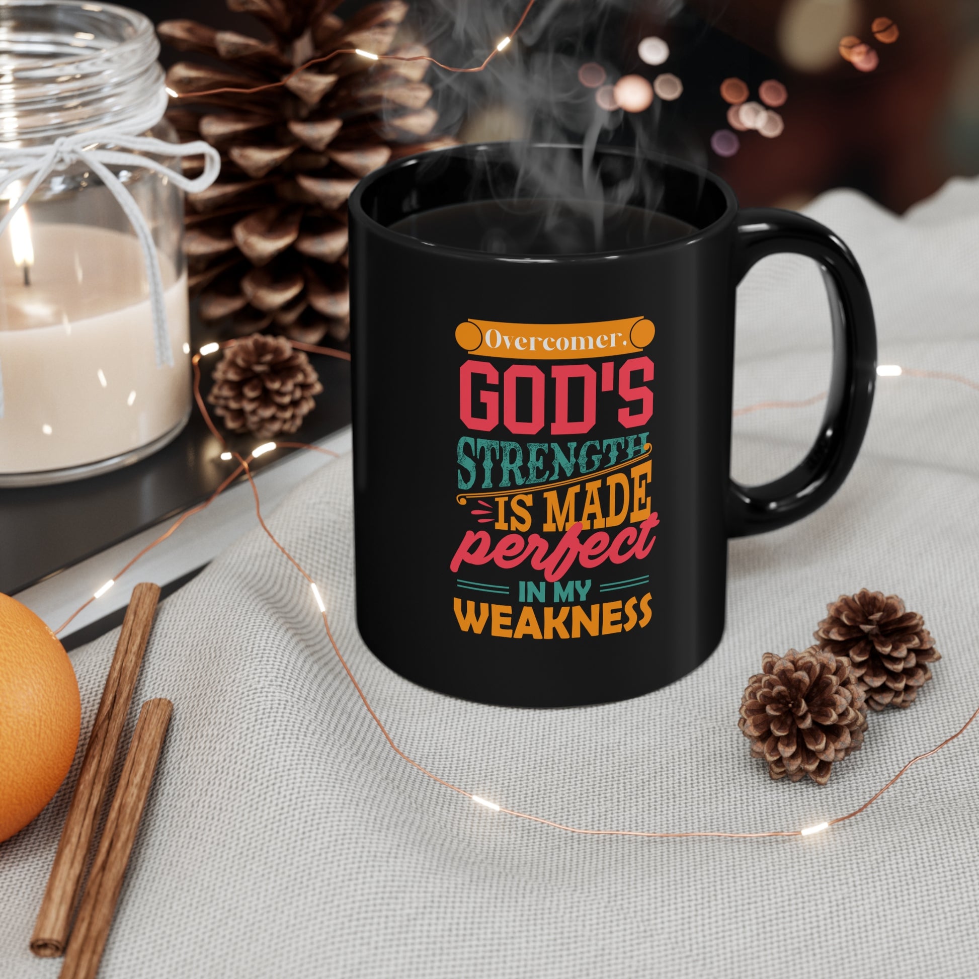 Overcomer, God's Strength Is Made Perfect In My Weakness Black Ceramic Mug 11oz (double sided printing) Printify