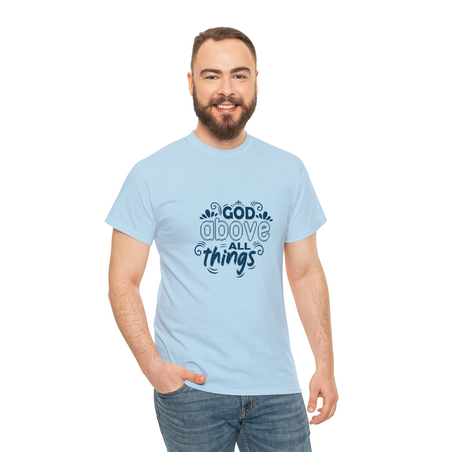 God Above All Things  Unisex Heavy Cotton Tee