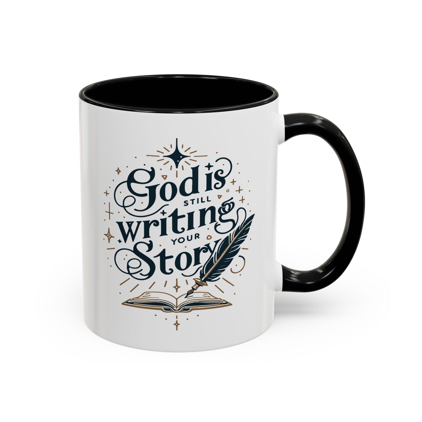 Christian Ceramic Mug- God Is Still Writing Your Story Accent Coffee Mug (11, 15oz)