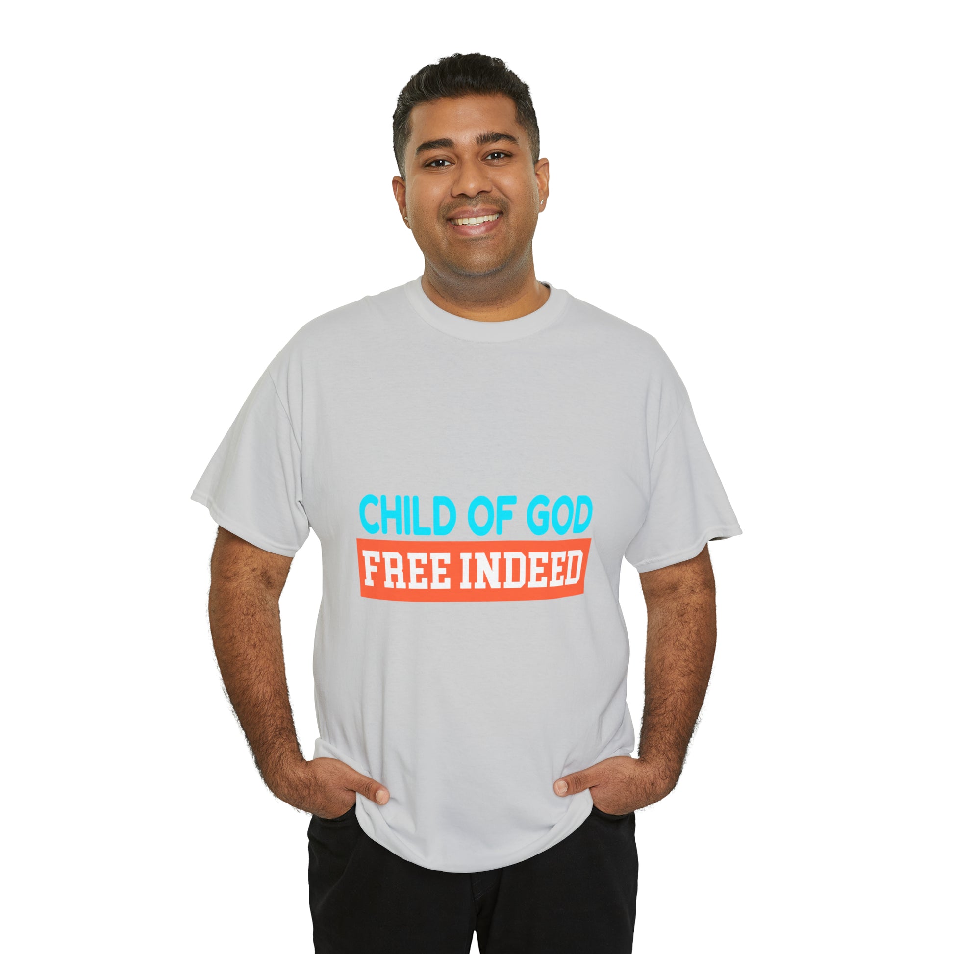 Child Of God Free Indeed Unisex Heavy Cotton Tee Printify