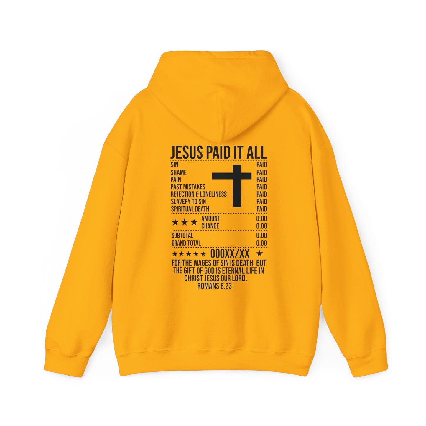 Paid In Full Jesus Paid It All Unisex Christian Hooded Pullover Sweatshirt