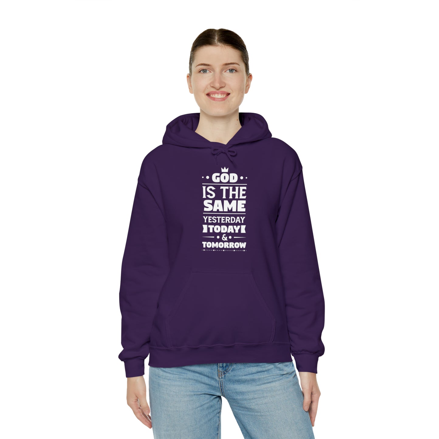 God Is The Same Yesterday Today & Tomorrow Unisex Hooded Sweatshirt