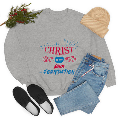 Christ Is My Firm Foundation Unisex Heavy Blend™ Crewneck Sweatshirt