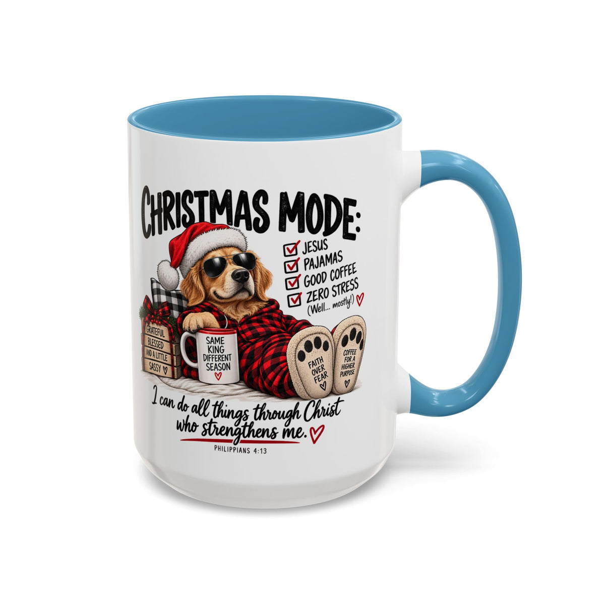 Christmas Mode: Jesus, Pajamas, Good Coffee Dog Coffee Mug