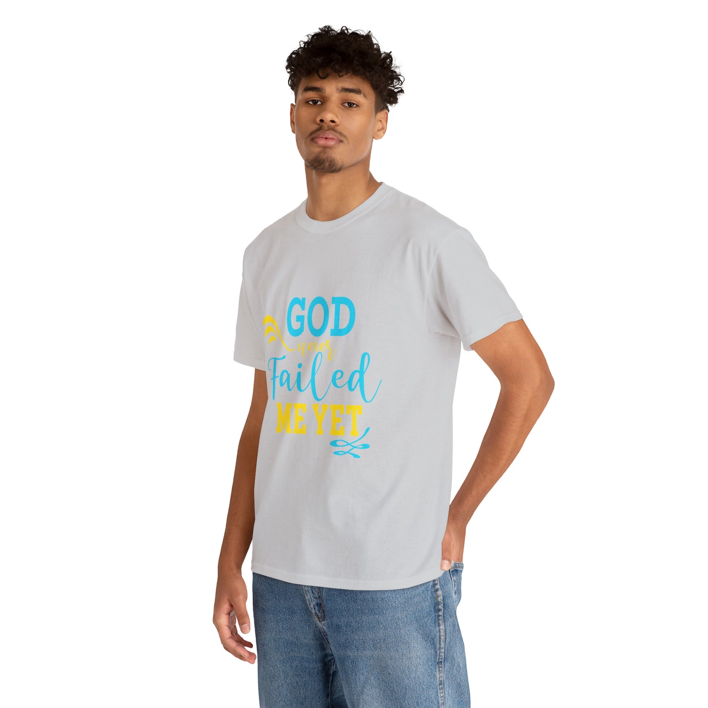 God Never Failed Me Yet Unisex Heavy Cotton Tee