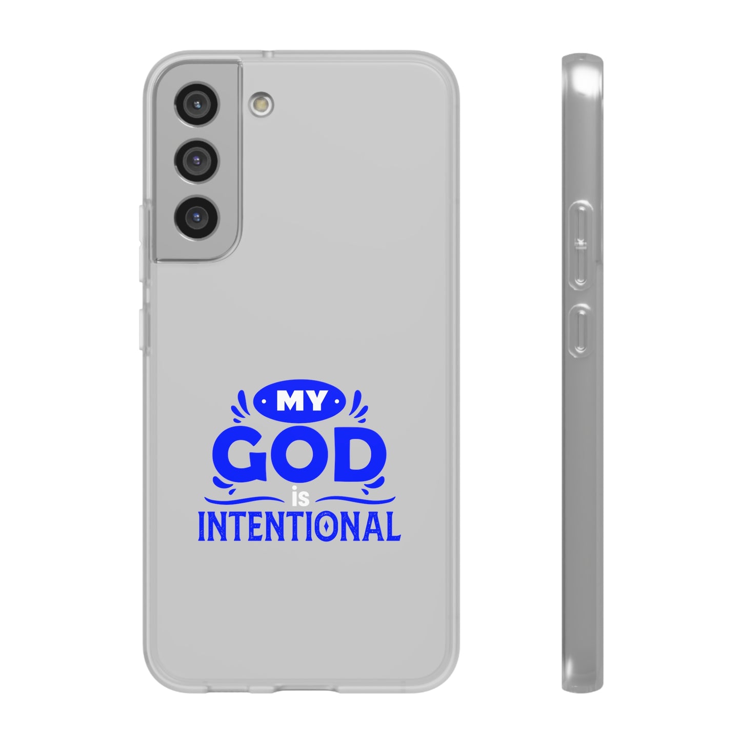 My God Is Intentional  Flexi Phone Case