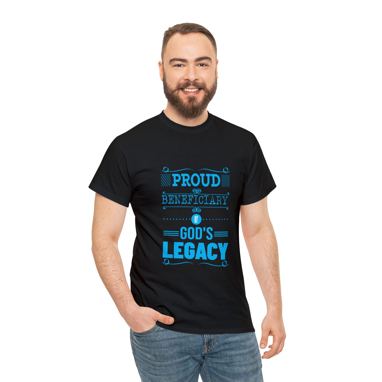 Proud Beneficiary Of God's Legacy Unisex Heavy Cotton Tee