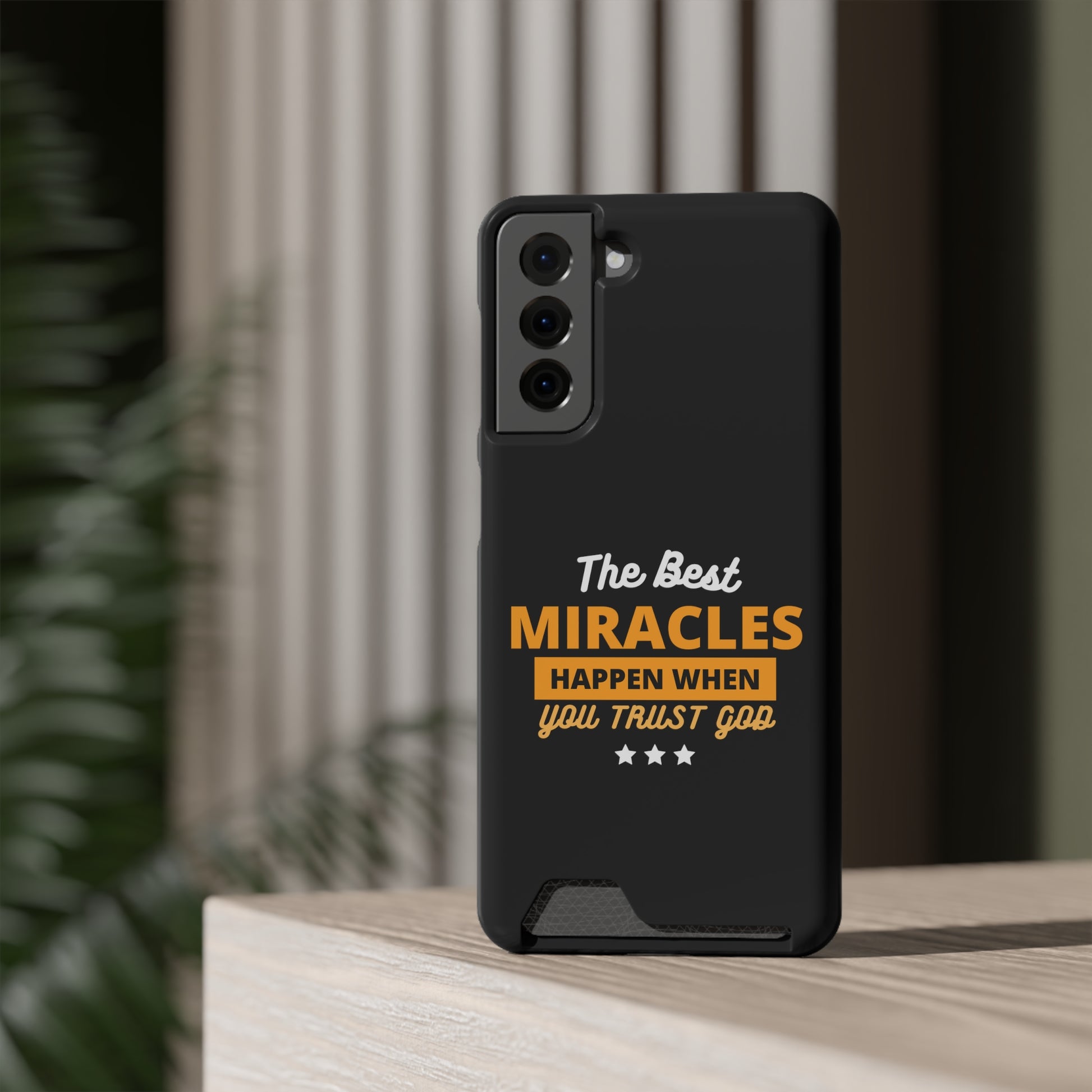 The Best Miracles Happen When You Trust God Christian Phone Case With Card Holder Printify