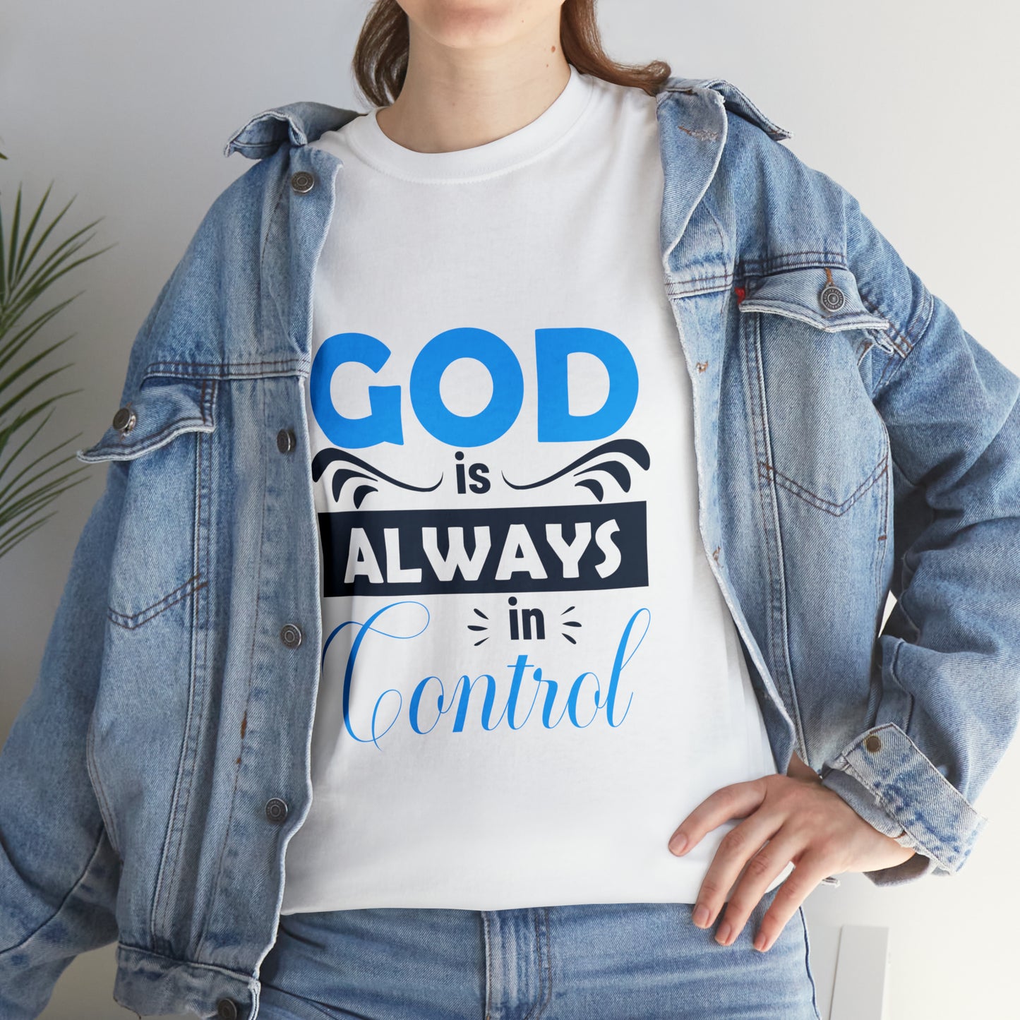 God Is Always In Control Unisex Heavy Cotton Tee