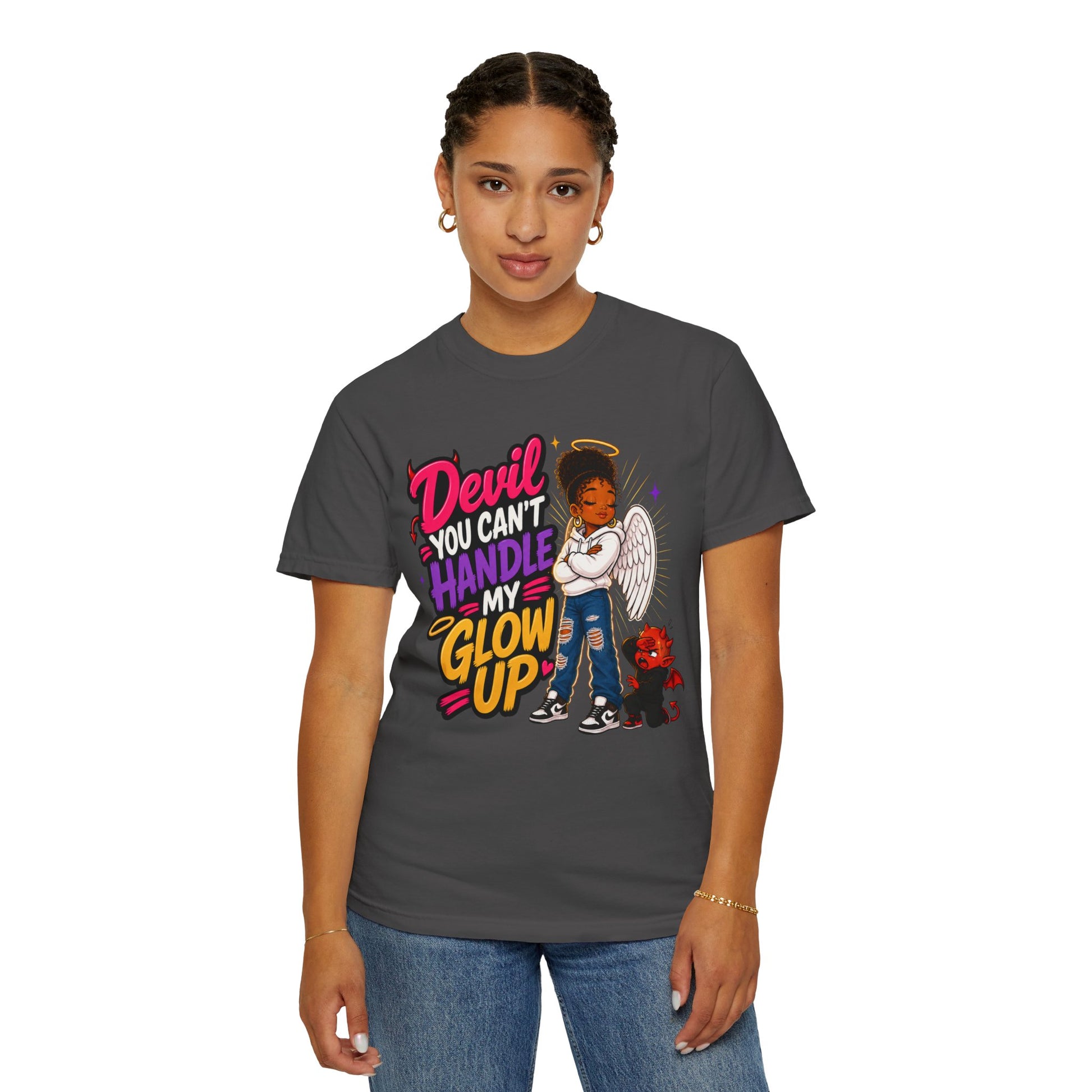 Devil You Can't Handle My Glow Up T-Shirt — Angel Girl Graphic Tee - ClaimedbyGodDesigns
