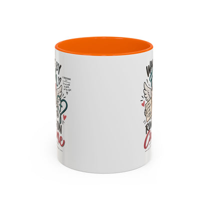Walking By Faith, Running On Caffeine Coffee Mug (Accent)
