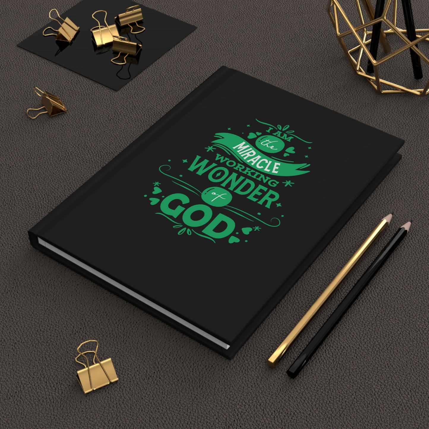 I Am The Miracle Working Wonder Of God Hardcover Journal Matte