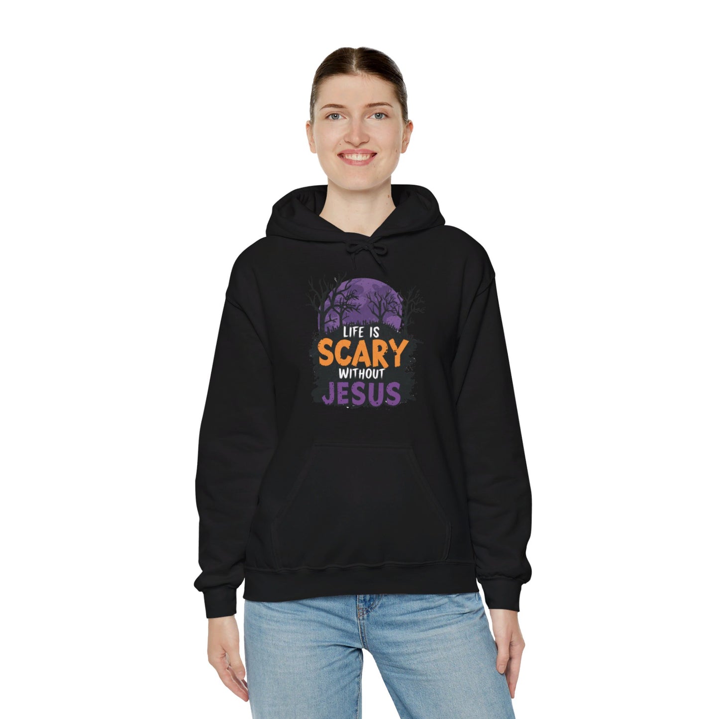 Life Is Scary Without Jesus Halloween Unisex Christian Pullover Hooded Sweatshirt