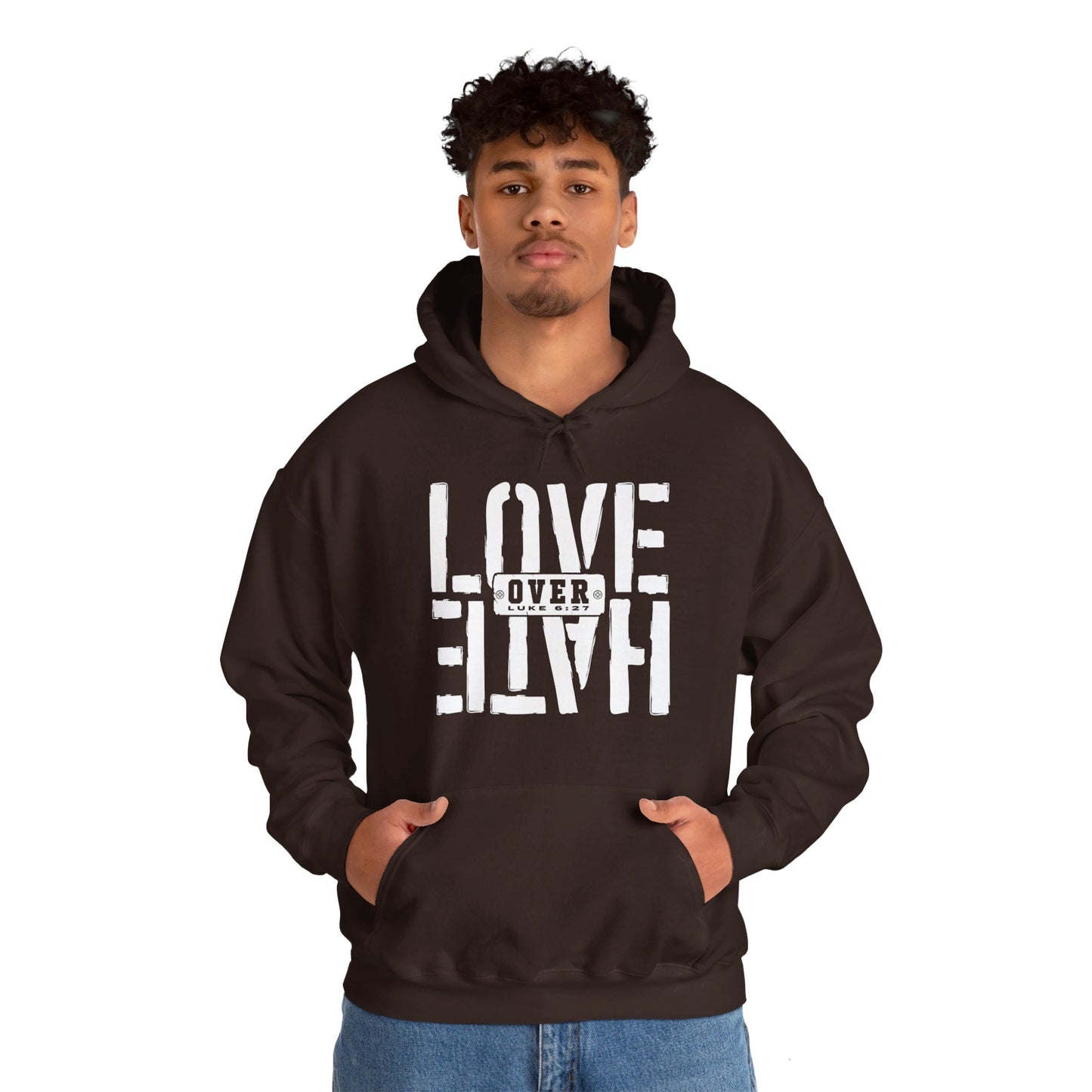 Love Over Hate Unisex Christian Pullover Hooded Sweatshirt