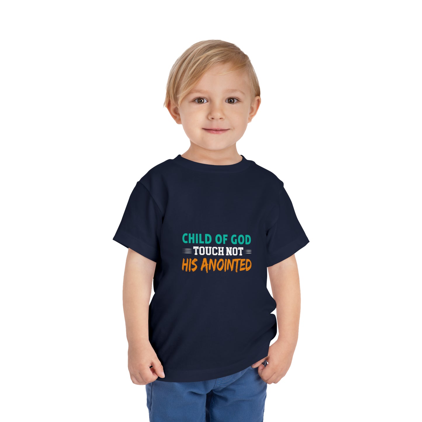 Child Of God Touch Not His Anointed Christian Toddler T-Shirt Printify