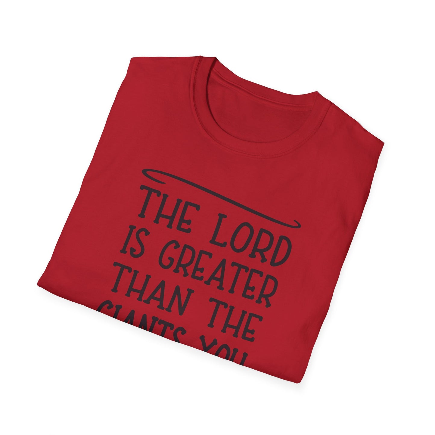 The Lord Is Greater Than The Giants You Face Women's Christian T-shirt