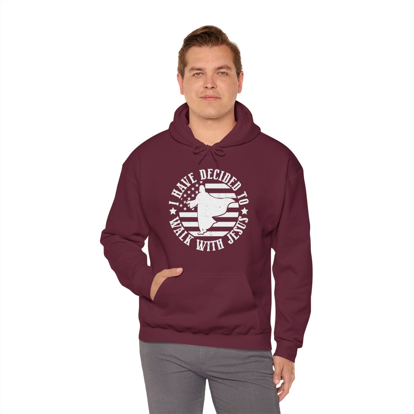 I Have Decided To Walk With Jesus American Patriotic Christian Unisex Hooded Pullover Sweatshirt