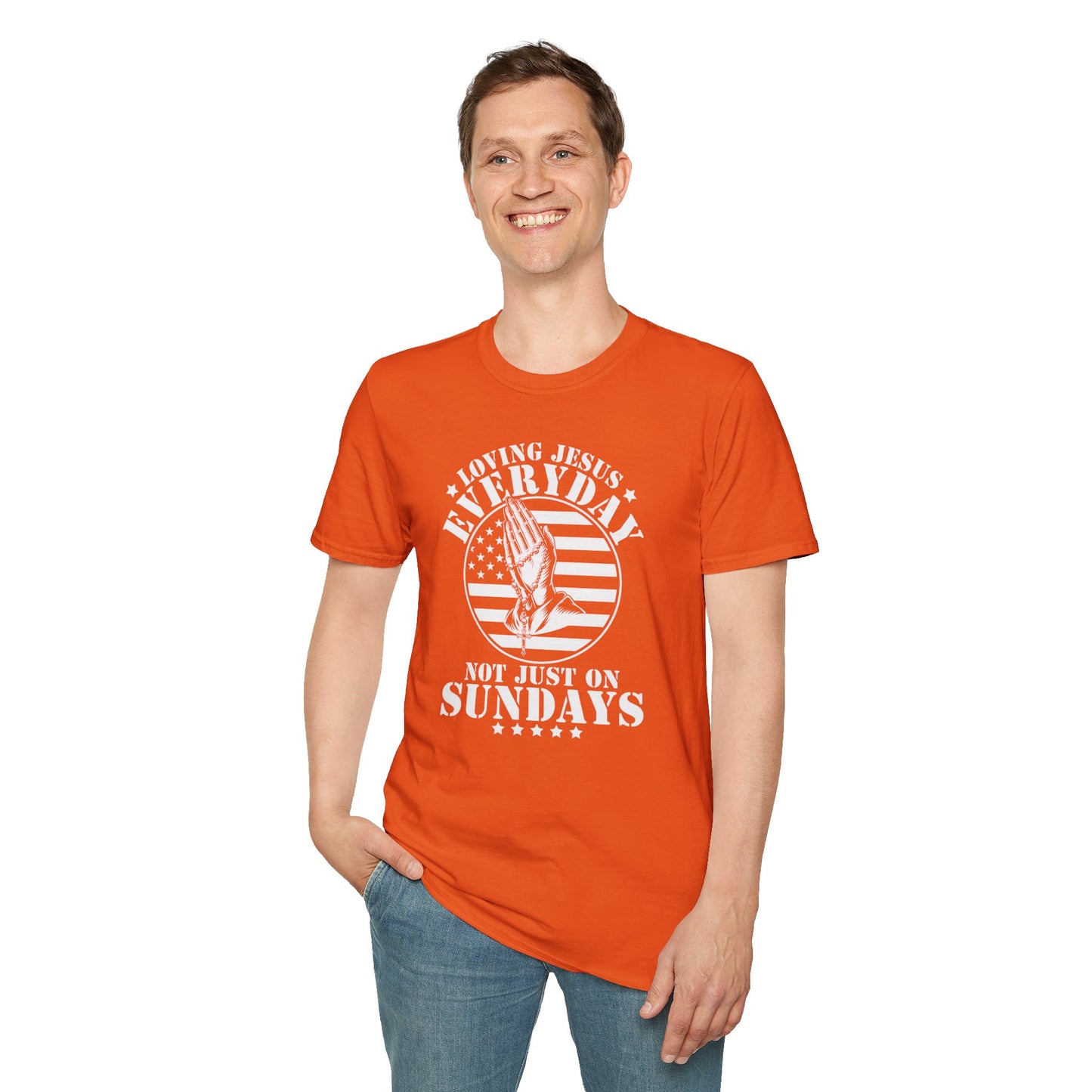 Loving Jesus Everyday Not Just On Sundays American Patriotic Christian Unisex T-shirt