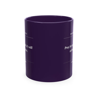 Prayer Request Ceramic Mug — 'Pray for My Attitude' Inspirational Coffee Cup