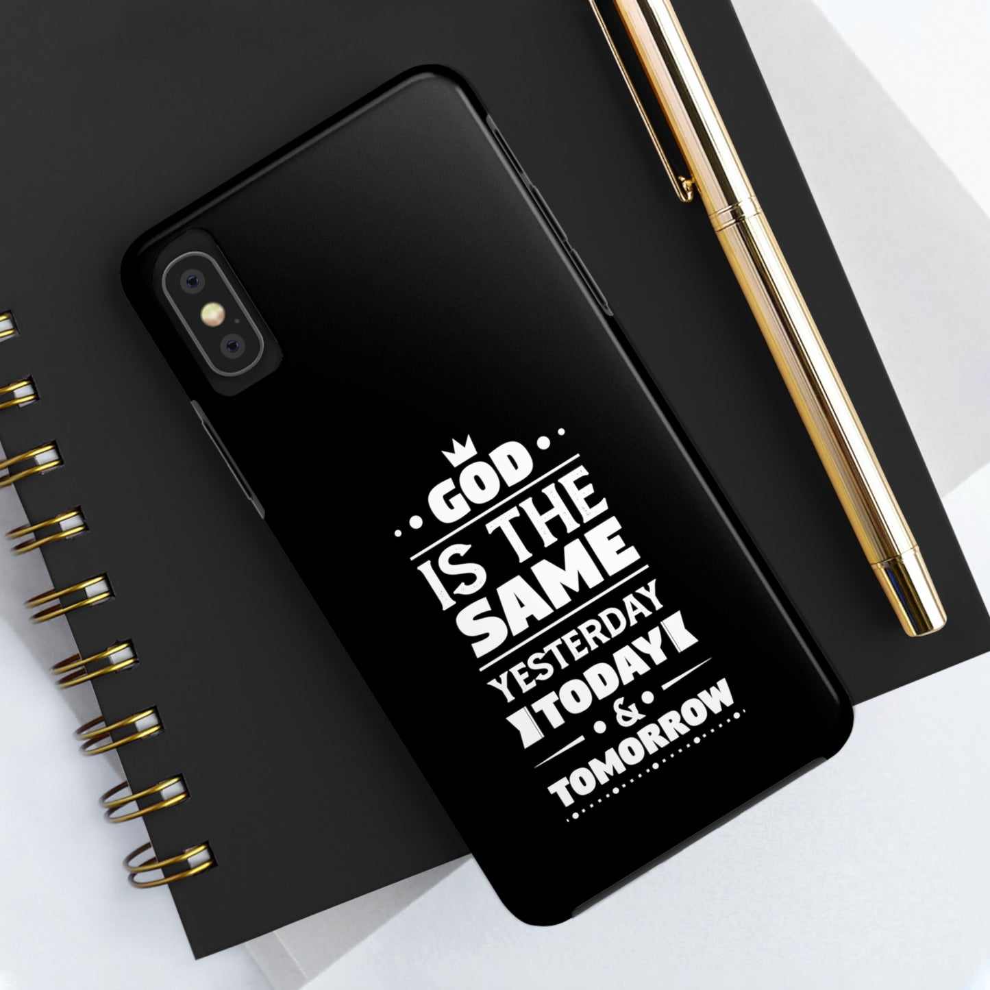 God Is The Same Yesterday Today Tomorrow Tough Phone Cases, Case-Mate