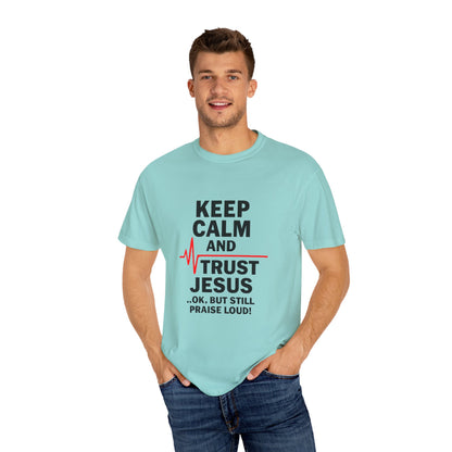 Funny Inspirational Graphic Tee, Keep Calm Trust Jesus T-shirt, Christian Faith Shirt, Casual Everyday Wear, Unique Gift for Believers