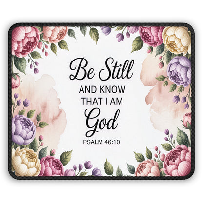 Floral Scripture Gaming Mouse Pad – 'Be Still and Know'