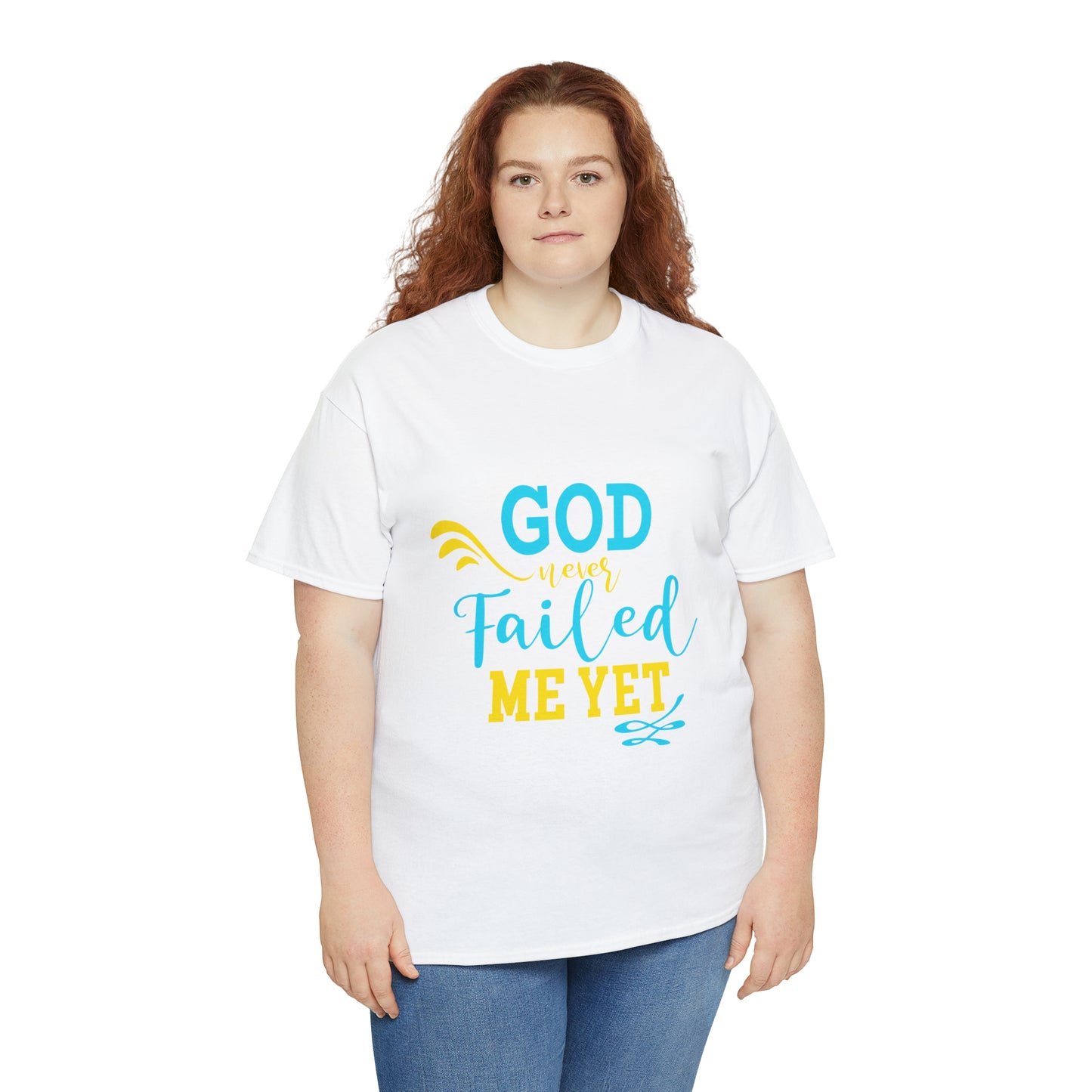 God Never Failed Me Yet Unisex Heavy Cotton Tee