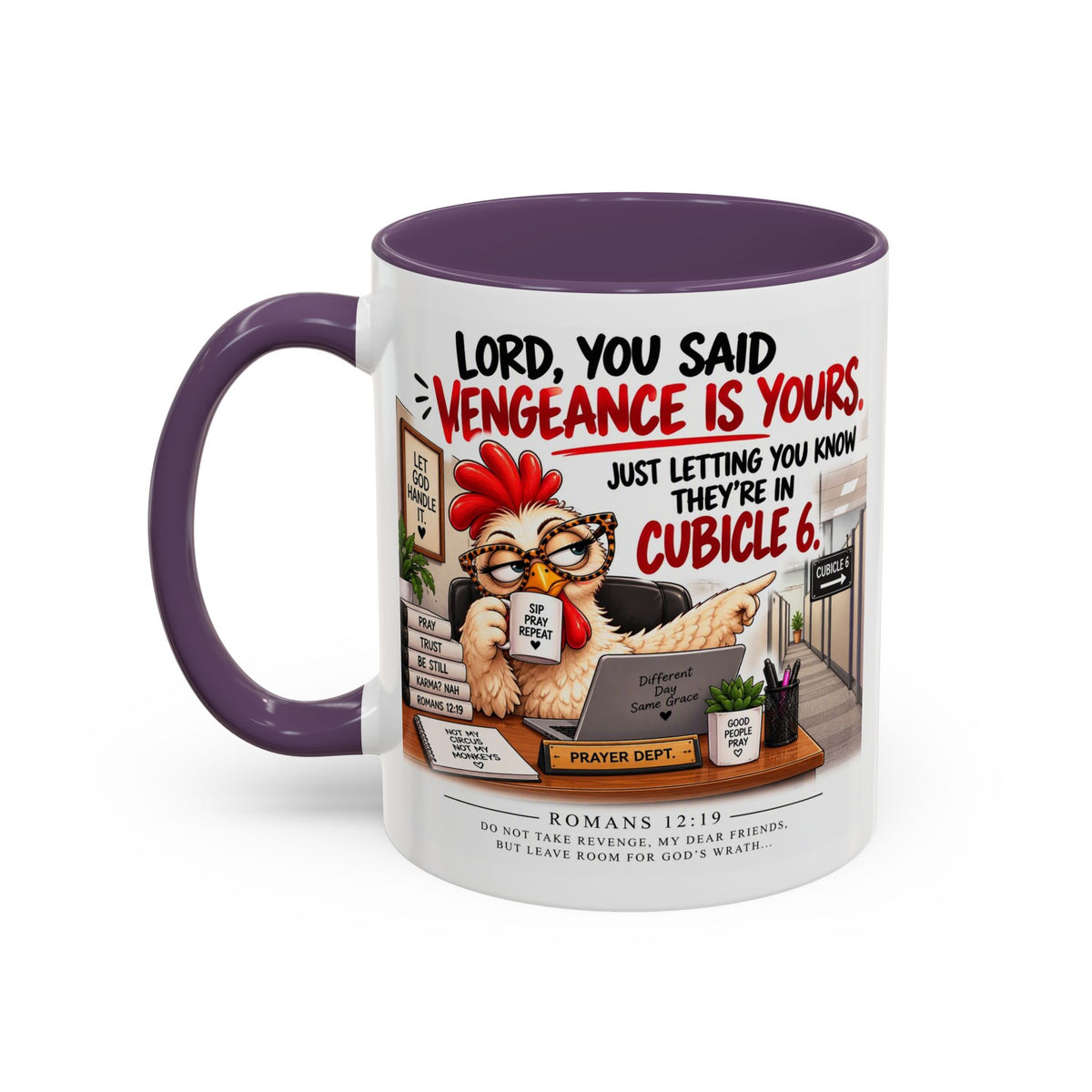 Christian Coffee Mug — “Lord, You Said Vengeance Is Yours” Funny Office Cubicle Prayer Gift