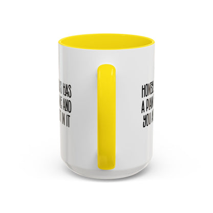 Funny Accent Coffee Mug - "Honey, He Has a Plan for Me and You Are Not in It"