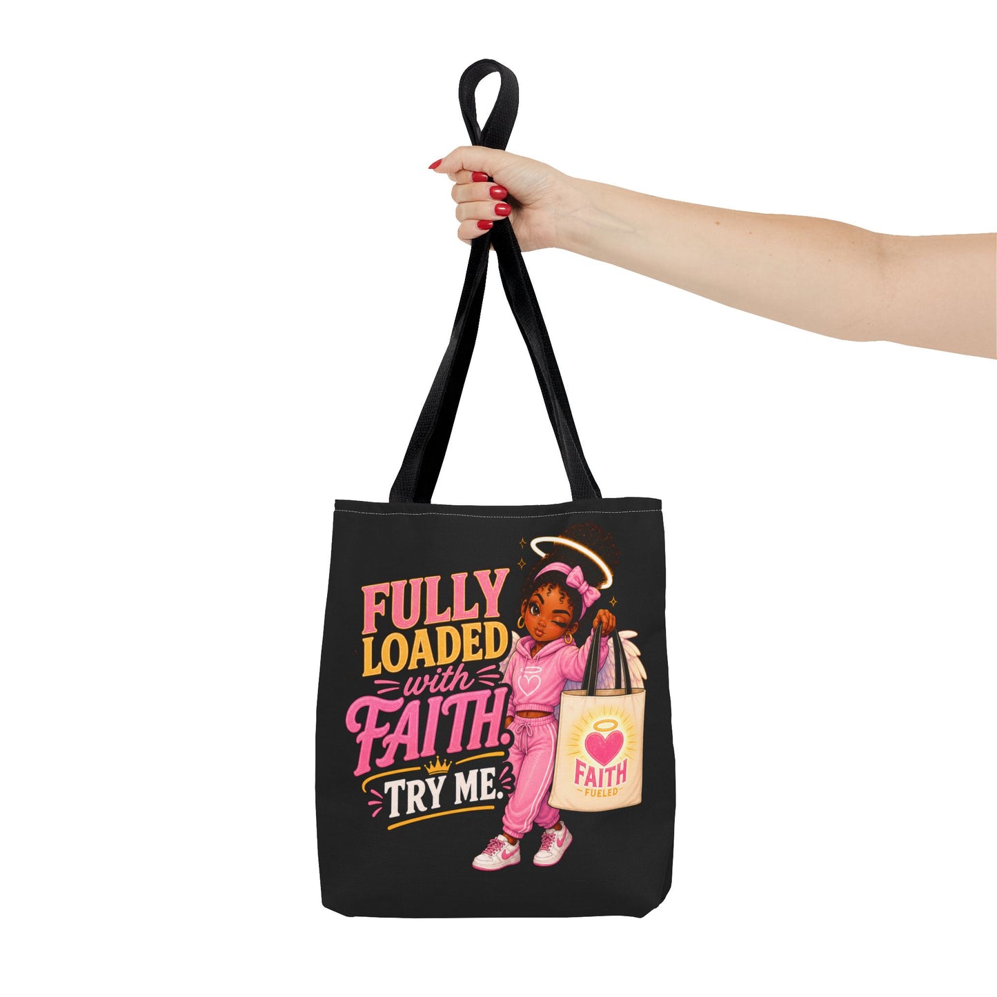 Faith Tote Bag — "Fully Loaded with Faith" Inspirational Christian Shopper