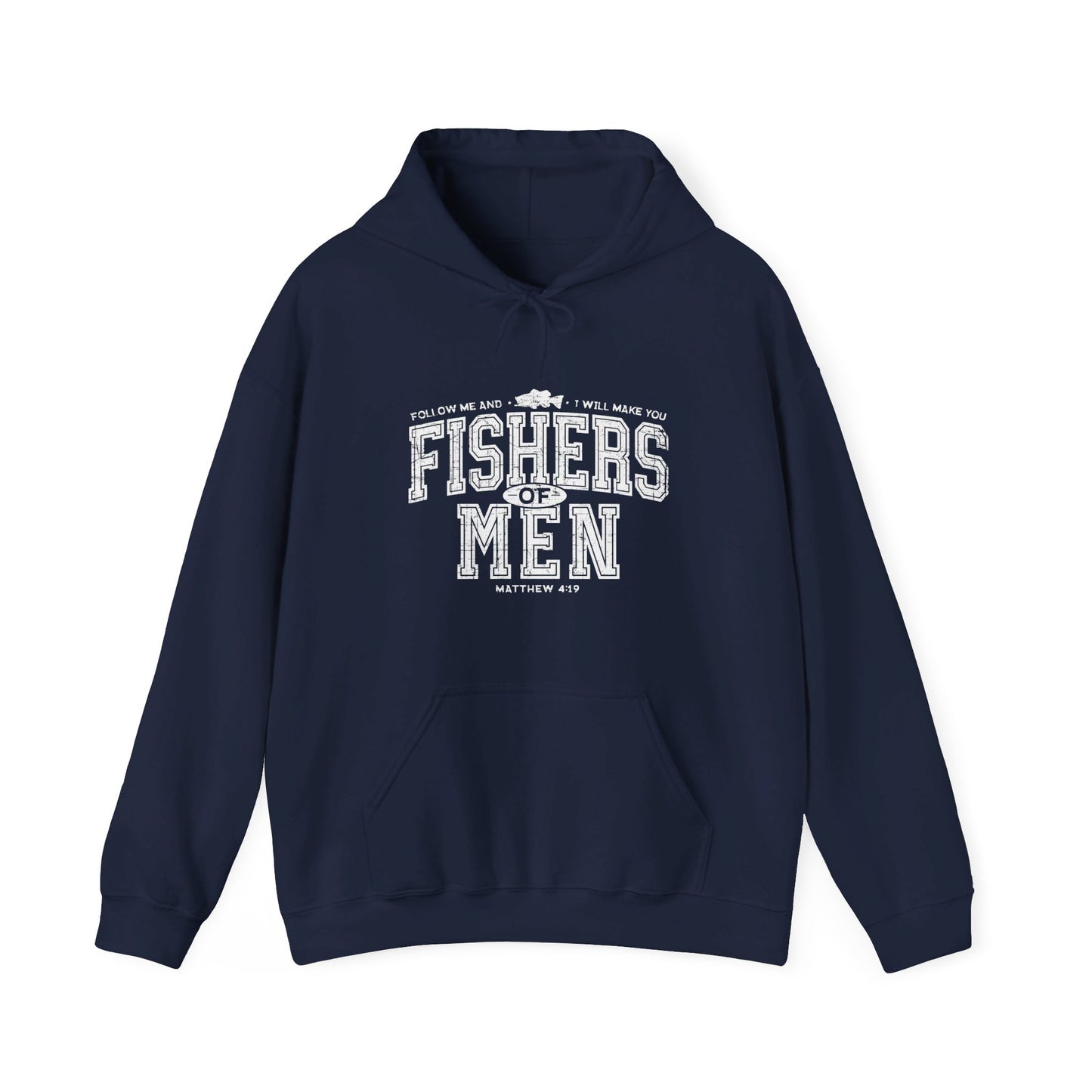 Fishers Of Men Unisex Christian Pullover Hooded Sweatshirt