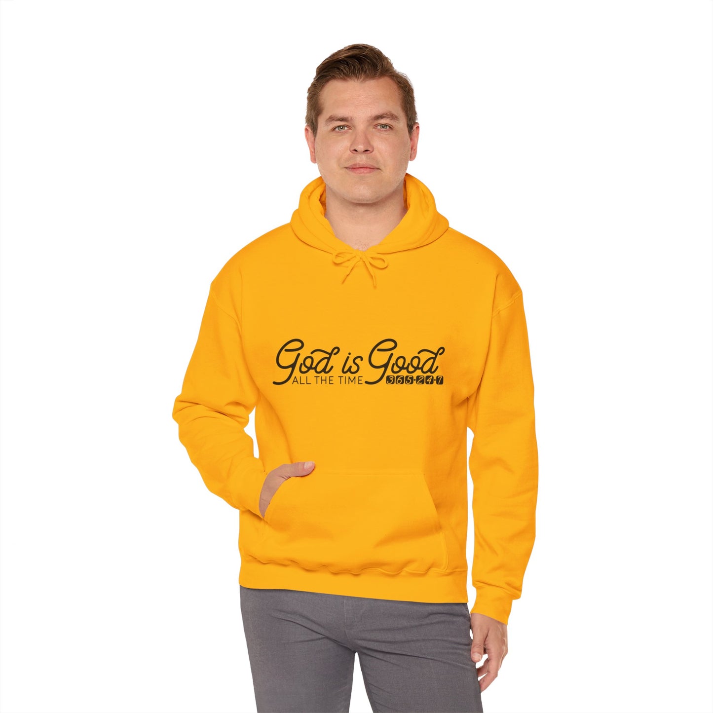 God Is Good All The Time 365 24 7 Unisex Christian Hooded Pullover Sweatshirt