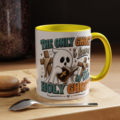 Accent Mug — "The Only Ghost I Know Is the Holy Ghost" Christian Halloween Coffee Cup