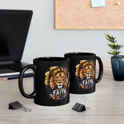 Fearless in Faith Lion Black Ceramic Mug - 11oz & 15oz - Inspirational Ceramic Coffee Cup