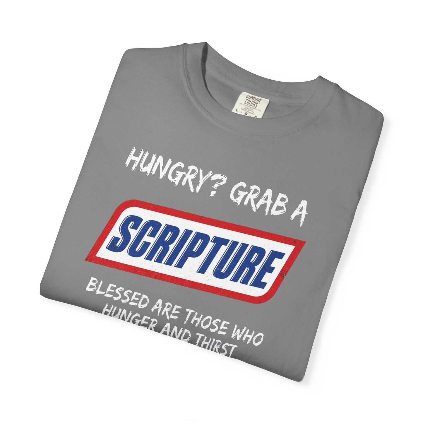 Scripture Snack T-Shirt — "Hungry? Grab a Scripture" Matthew 5:6 Christian Tee