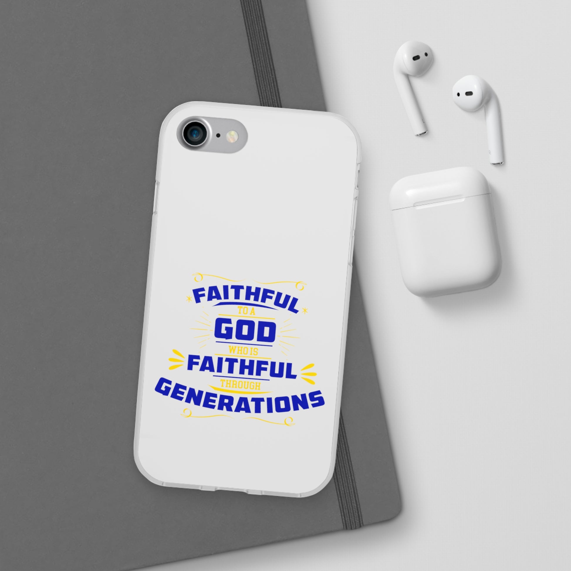 Faithful To A God Who Is Faithful Through Generations Flexi Phone Case Printify