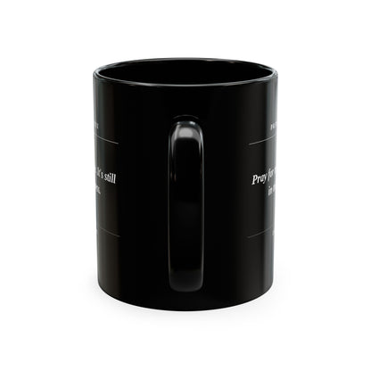 Prayer Request Ceramic Mug — 'Pray for My Attitude' Inspirational Coffee Cup