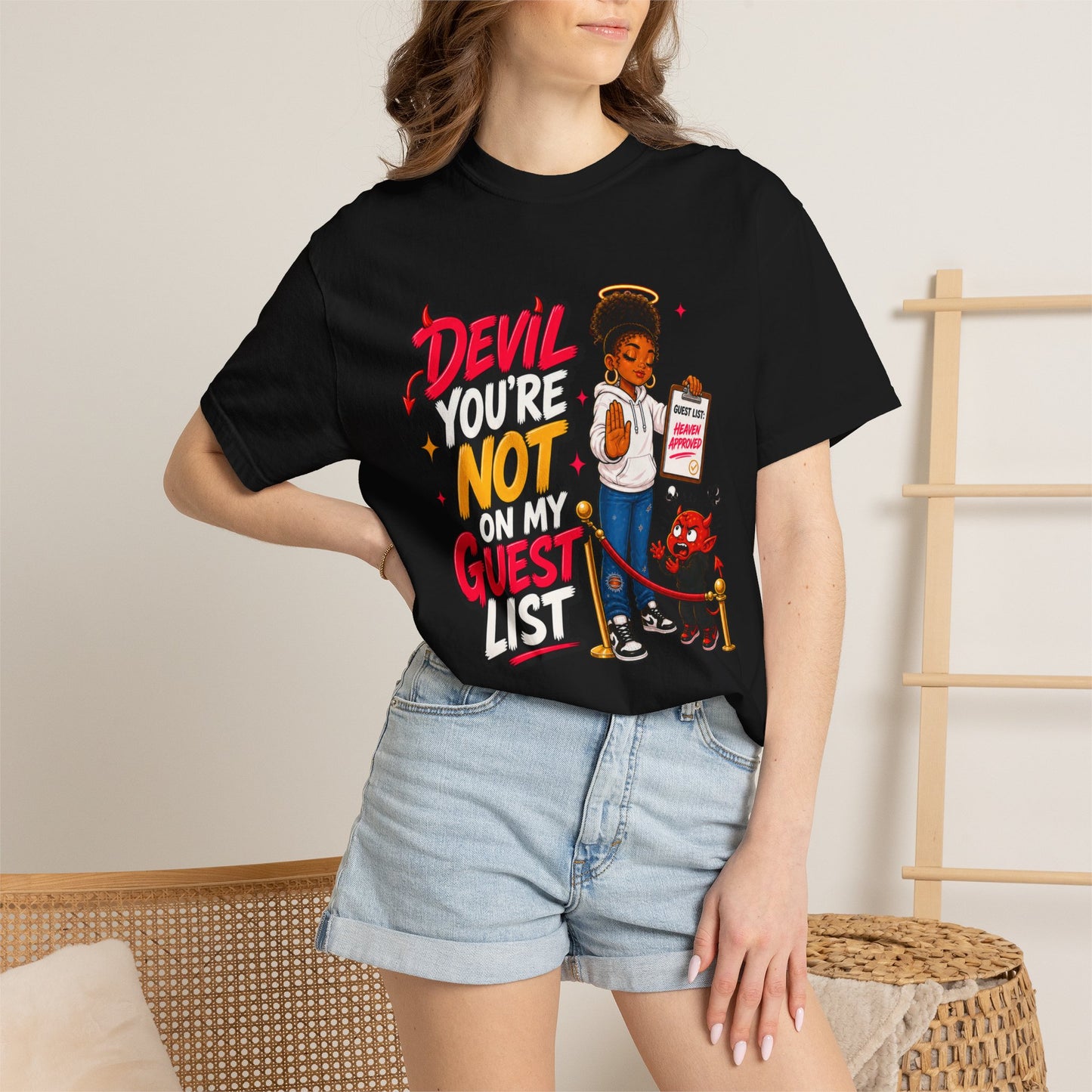 Devil You're Not On My Guest List T-Shirt - ClaimedbyGodDesigns