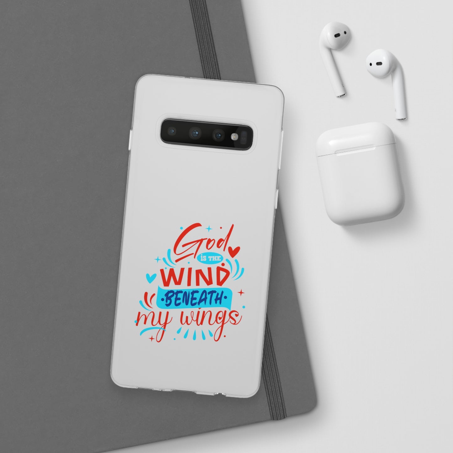 God Is The Wind Beneath My Wings Flexi Phone Case