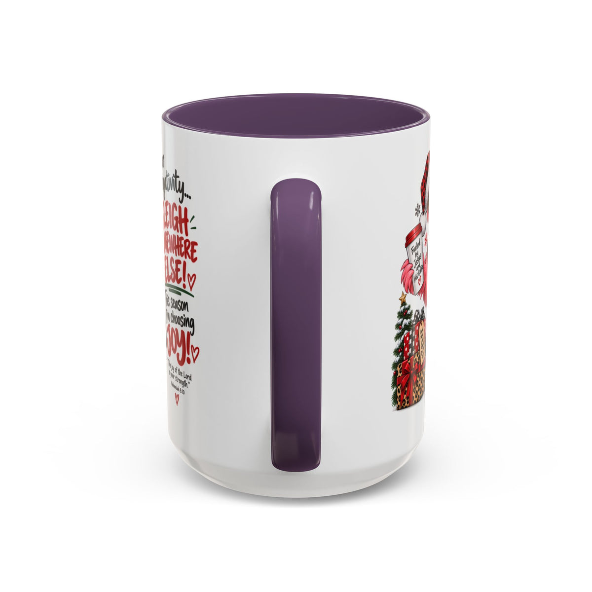 Dear Negativity… Sleigh Somewhere Else! Choosing Joy Christmas Mug