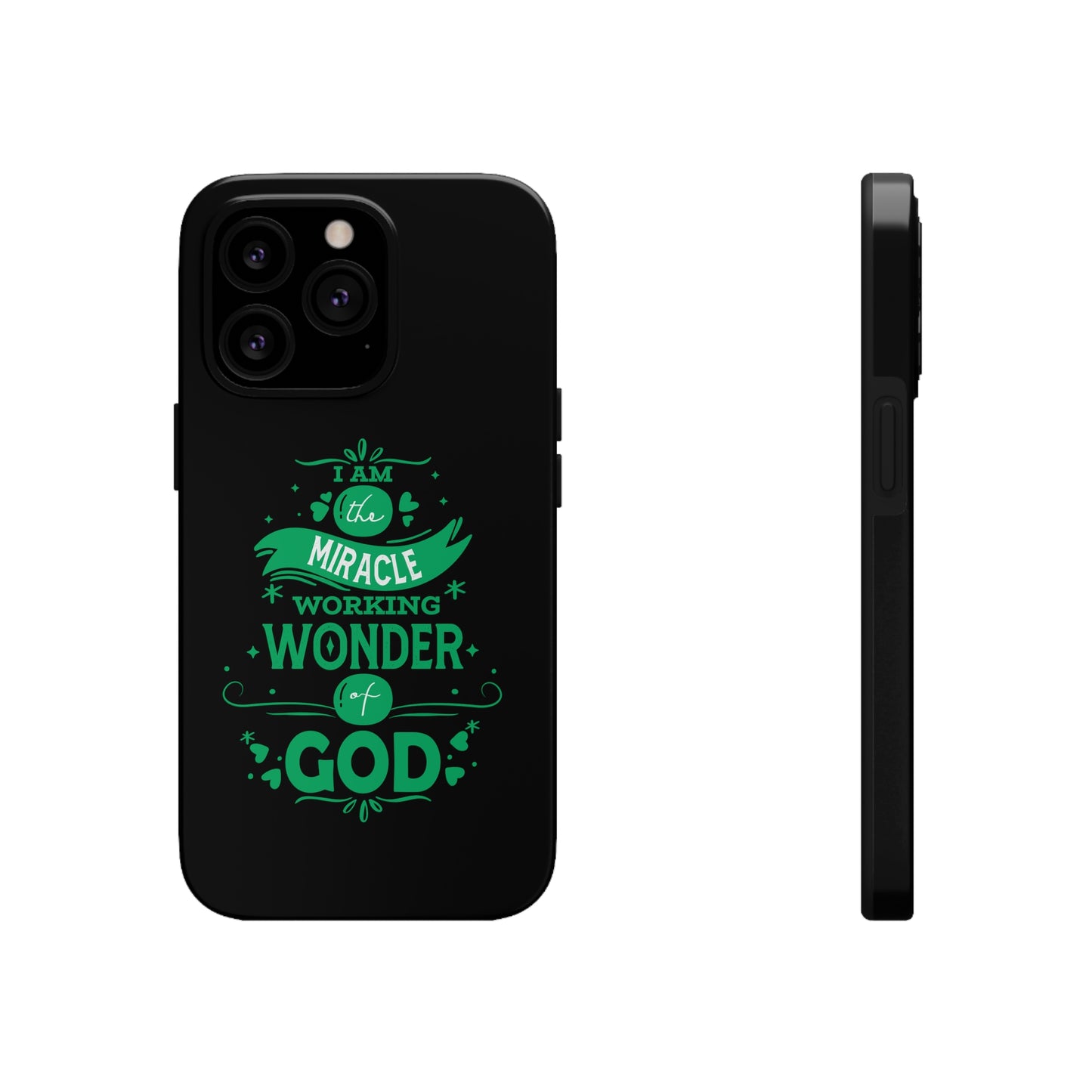 I Am A Miracle Working Wonder Of God Tough Phone Cases, Case-Mate