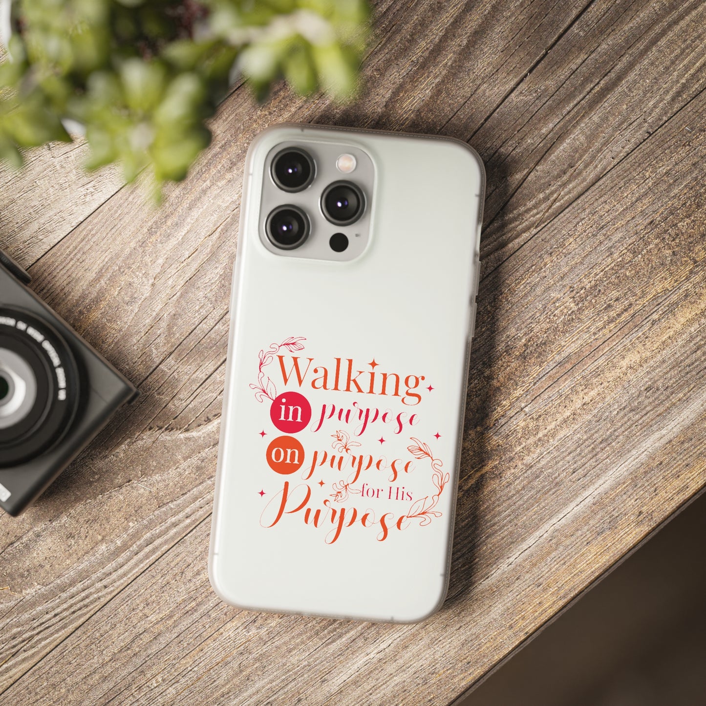 Walking In Purpose On Purpose For His Purpose  Flexi Phone Case