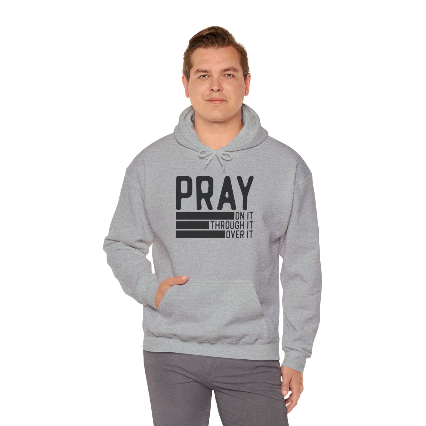 Pray On It Through It Over It Because Adulting Is Hard Without Jesus Unisex Christian Hooded Pullover Sweatshirt