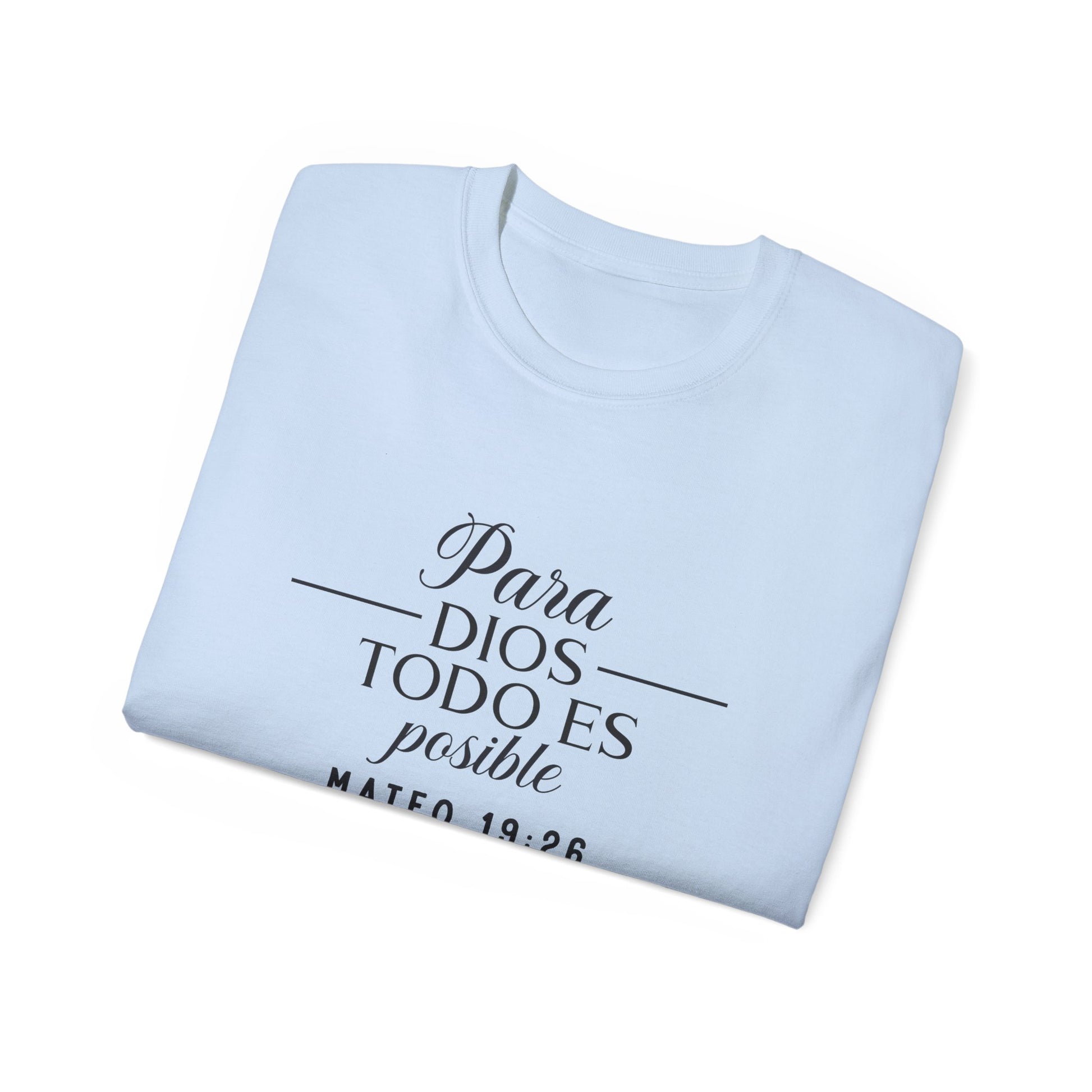 Para Dios Todo Es Posible Christian Spanish Unisex T-shirt Printify
