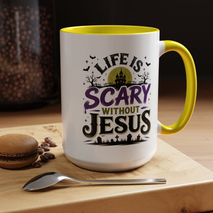 Coffee Mug — “Life Is Scary Without Jesus” Halloween Christian Accent Mug (11/15oz)