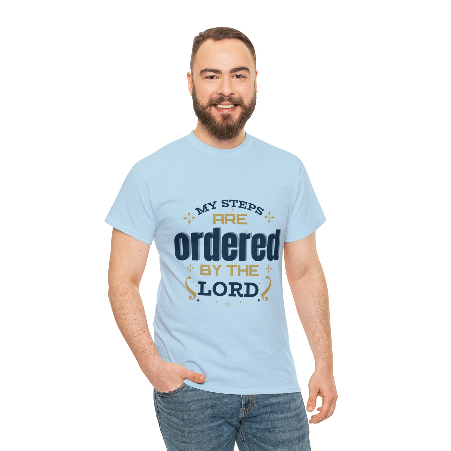 My Steps Are Ordered By The Lord Unisex Heavy Cotton Tee