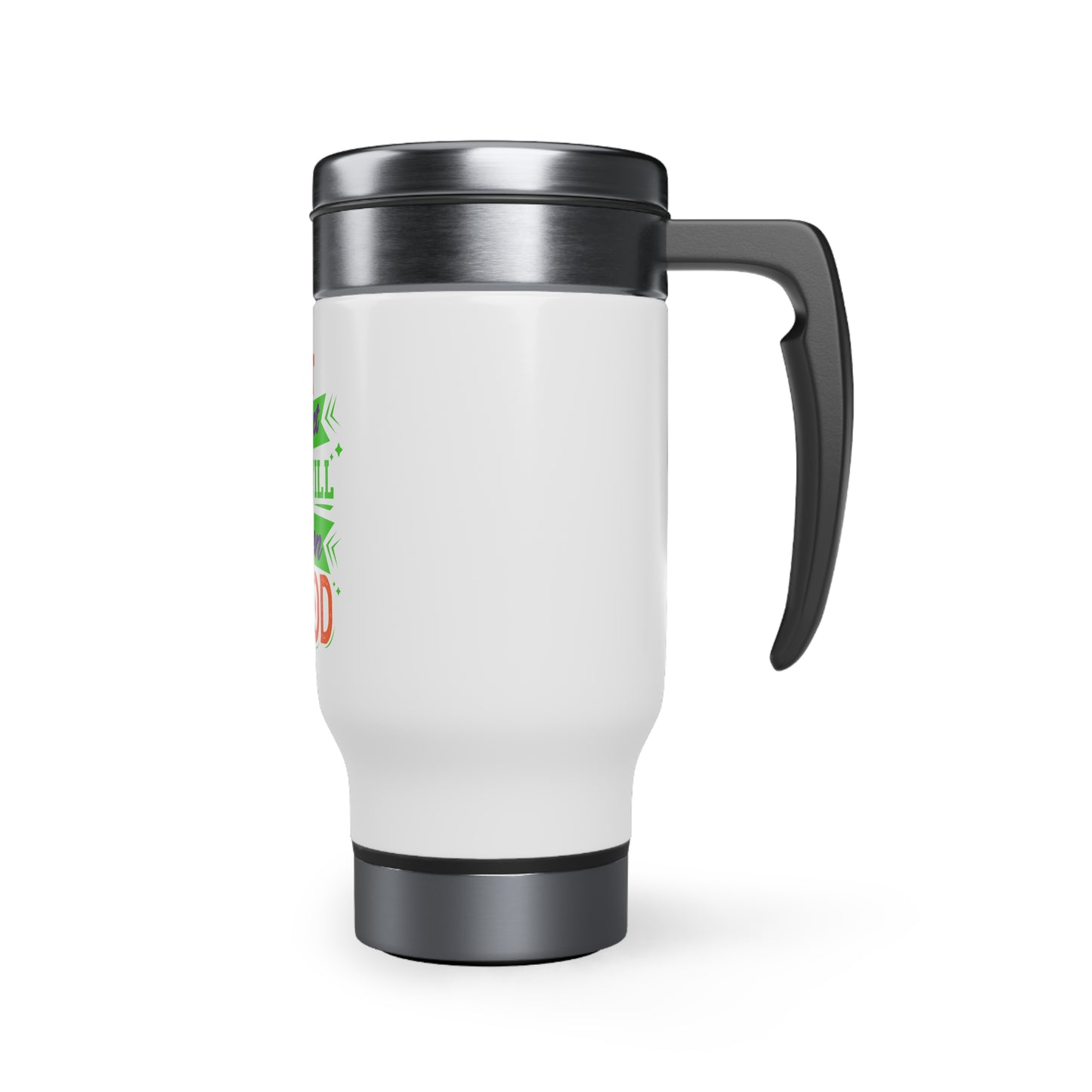 Not Perfect But Still Chosen By God (2) Travel Mug with Handle, 14oz