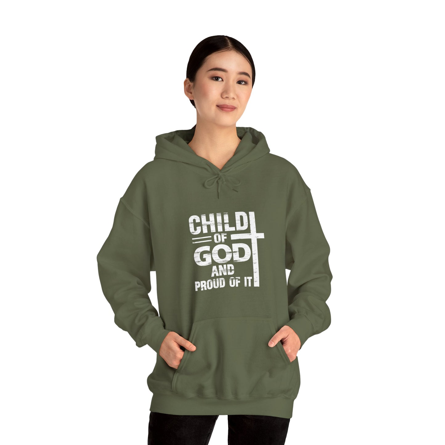 Child Of God And Proud Of It Unisex Christian Pullover Hooded Sweatshirt