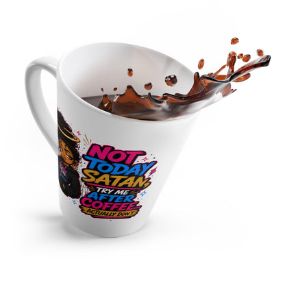 Latte Mug — "Not Today Satan" Coffee Mug with Afro Woman Design